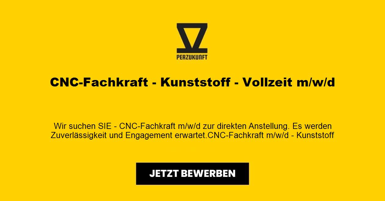 CNC-Fachkraft - Kunststoff - Vollzeit m/w/d