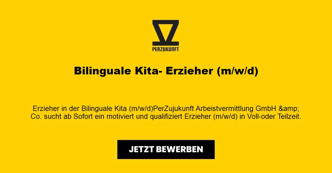 Bilinguale Kita- Erzieher (m/w/d)